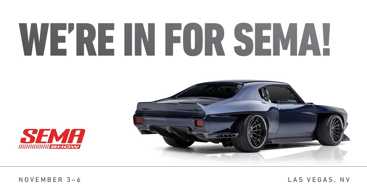 We're in for SEMA — November 3–6, Las Vegas, NV, with a custom classic muscle car built for the SEMA Show.